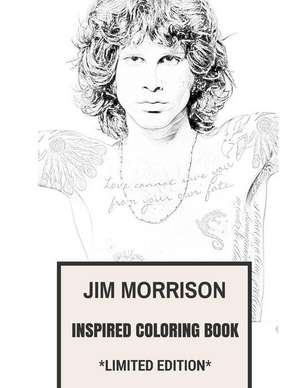 Jim Morrison Inspired Coloring Book de Jim Morrison Inspired Coloring Book