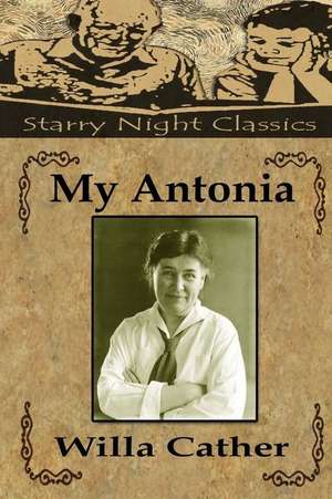 My Antonia de Willa Cather