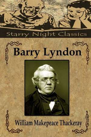 Barry Lyndon de William Makepeace Thackeray