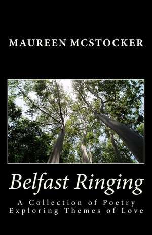 Belfast Ringing de McStocker, Maureen