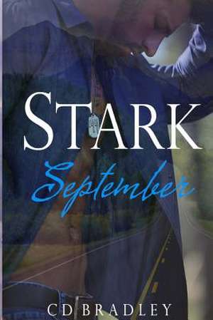 Stark September de C. D. Bradley