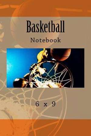 Basketball Notebook de Richard B. Foster
