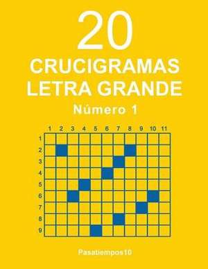 20 Crucigramas Letra Grande - N. 1 de Pasatiempos10