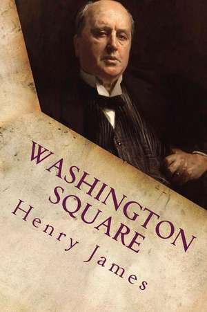 Washington Square de Henry James