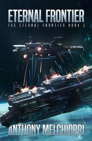 Eternal Frontier de Anthony J. Melchiorri