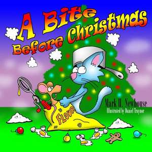 A Bite Before Christmas de Mark H. Newhouse