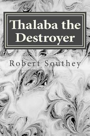 Thalaba the Destroyer de Robert Southey