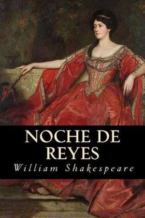 Noche de Reyes de William Shakespeare