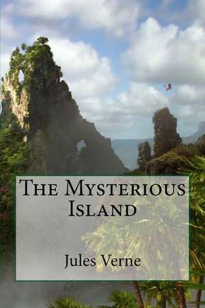 The Mysterious Island de Jules Verne