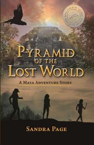 Pyramid of the Lost World de Page, Sandra