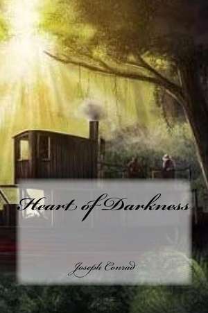 Heart of Darkness de Joseph Conrad