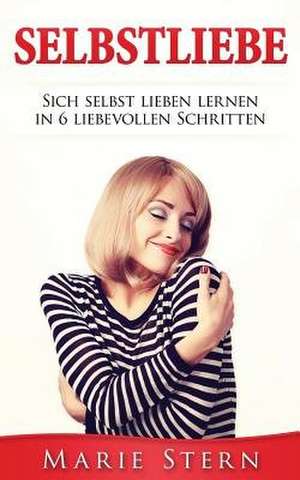 Selbstliebe de Marie Stern