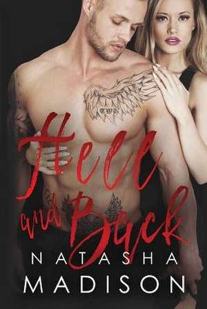 Hell and Back de Natasha Madison