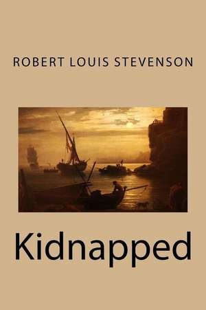 Kidnapped de Robert Louis Stevenson