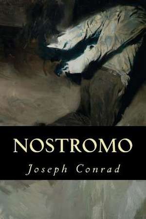 Nostromo de Joseph Conrad