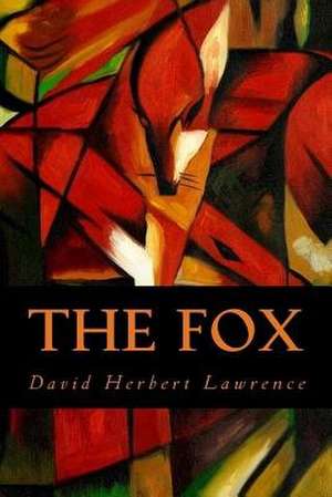 The Fox de David Herbert Lawrence
