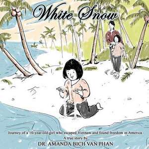 White Snow de Phan, Dr Amanda Bich Van