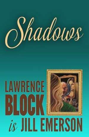 Shadows de Lawrence Block