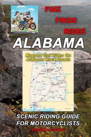 Finz Finds Scenic Rides in Alabama de Steve Finz Finzelber