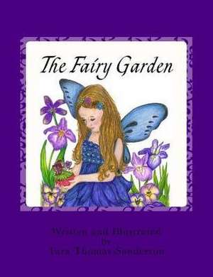 The Fairy Garden de Sanderson, Tara