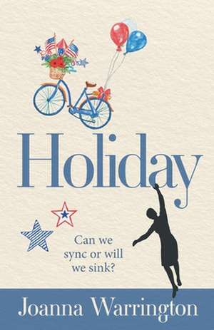 Holiday de Joanna Warrington