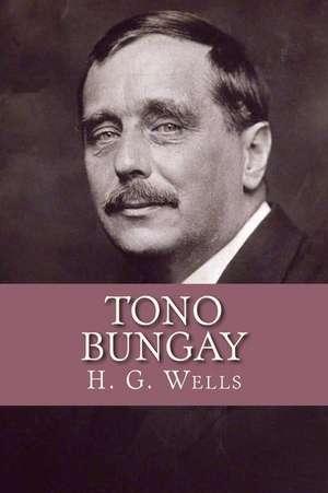 Tono Bungay de H. G. Wells