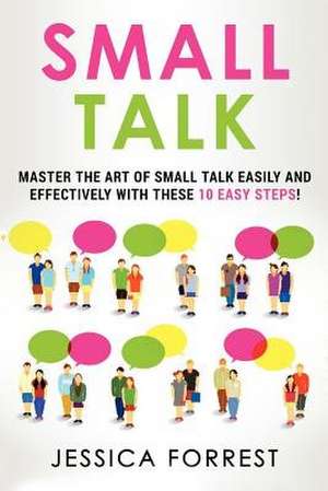 Small Talk de Jessica Forrest