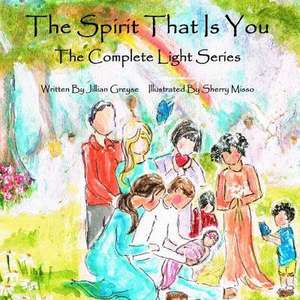 Combination Book - The Spirit That Is You de Jillian Greyse