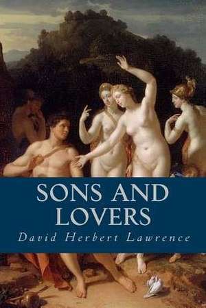 Sons and Lovers de David Herbert Lawrence