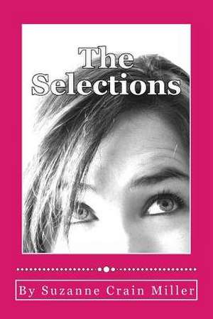 The Selections de Suzanne Crain Miller