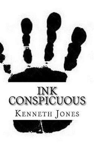 Ink Conspicuous de Kenneth Paul Jones