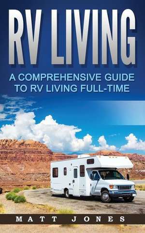 RV Living de Matt Jones