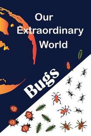 Our Extraordinary World de Donna Wylie