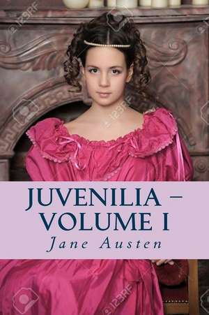 Juvenilia Volume I de Jane Austen