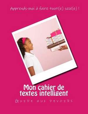 Mon Cahier de Textes Intelligent de Vanessa Nicol