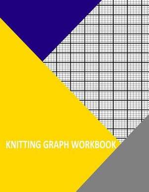 Knitting Graph Workbook de Wisteria, Thor