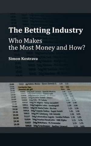 The Betting Industry de Kostrava, Simon