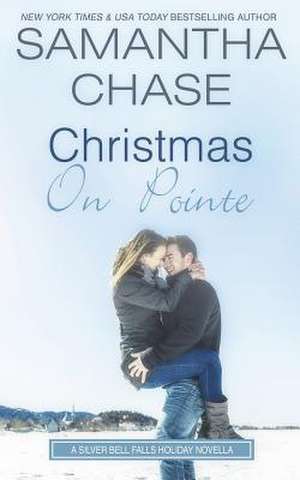 Christmas on Pointe de Samantha Chase