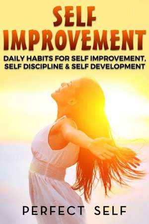 Self Improvement de Perfect Self