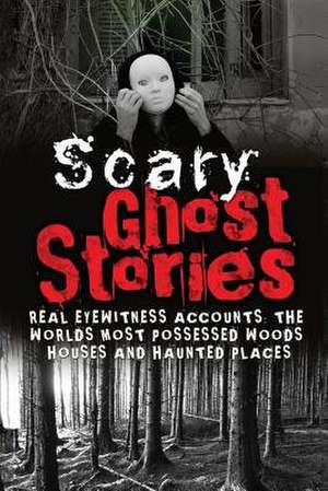 Scary Ghost Stories de Max Mason Hunter