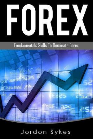 Forex Trading de Sykes, Jprdon