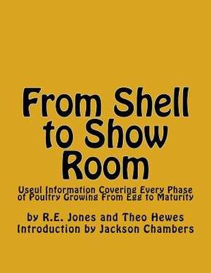 From Shell to Show Room de R. E. Jones