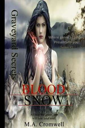 Graveyard Secrets de M. a. Cromwell