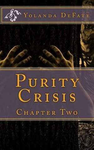 Purity Crisis de Yolanda Defate