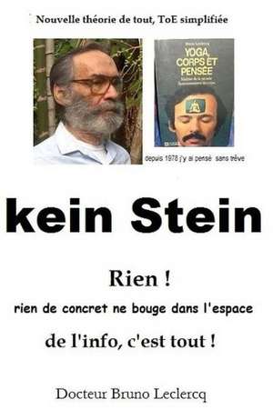 Kein Stein de LeClercq, Bruno Paul-Henri