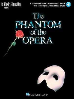 The Phantom of the Opera: Music Minus One Vocal [With Downloadable Audio] de Andrew Lloyd Webber