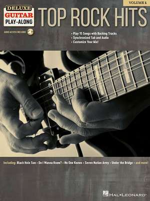 Top Rock Hits: Deluxe Guitar Play-Along Volume 1 de Hal Leonard Corp