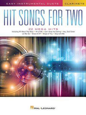 Hit Songs for Two Clarinets de Hal Leonard Corp