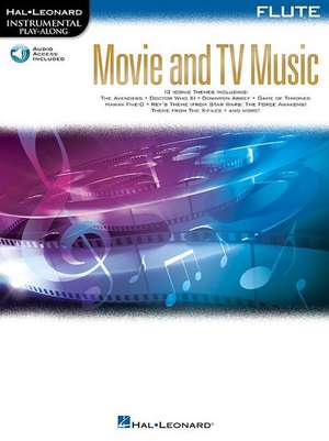 Movie and TV Music for Flute: Instrumental Play-Along Series [With Access Code] de Hal Leonard Corp