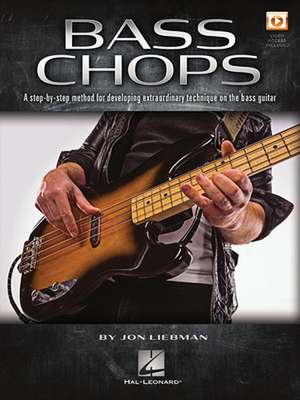Bass Chops de Jon Liebman